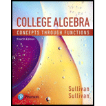 College Algebra: Concepts Through Functions Plus Mylab Math With Etext -- Access Card Package (4th Edition) (what's New In Precalculus) - 4th Edition - by Michael Sullivan, Michael Sullivan III - ISBN 9780134859071