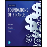Foundations Of Finance - 10th Edition - by KEOWN,  Arthur J., Martin,  John D., PETTY,  J. William - ISBN 9780134897264