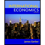 International Economics - 5th Edition - by James Gerber - ISBN 9780135100158