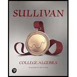 COLLEGE ALGEBRA (LOOSELEAF) - 11th Edition - by Sullivan - ISBN 9780135163023