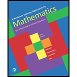 A Problem Solving Approach To Mathematics For Elementary School Teachers (13th Edition) - 13th Edition - by Rick Billstein, Shlomo Libeskind, Johnny Lott, Barbara Boschmans - ISBN 9780135183885