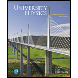 EBK UNIVERSITY PHYSICS WITH MODERN PHYS - 15th Edition - by Freedman - ISBN 9780135206416