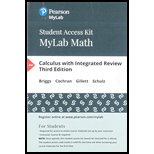 MyLab Math with Pearson eText  -- 24 Month Access -- for Calculus with Integrated Review - 3rd Edition - by Bill Briggs - ISBN 9780135243435