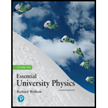 EBK ESSENTIAL UNIVERSITY PHYSICS, VOLUM