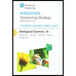 Modified Mastering Biology With Pearson Etext -- Standalone Access Card -- For Biological Science (7th Edition) - 7th Edition - by Scott Freeman, Kim Quillin, Lizabeth Allison, Michael Black, Greg Podgorski, Emily Taylor, Jeff Carmichael - ISBN 9780135276556