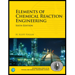 ELEM.OF CHEMICAL REACTION ENGR. - 6th Edition - by Fogler - ISBN 9780135486221