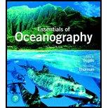 EBK ESSENTIALS OF OCEANOGRAPHY          - 13th Edition - by TRUJILLO - ISBN 9780135487228