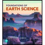 Foundations of Earth Science - 9th Edition - by Frederick K Lutgens; Edward J. Tarbuck; Dennis G. Tasa - ISBN 9780135851609