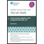 Mylab Math With Pearson Etext -- 18 Week Standalone Access Card -- For Intermediate Algebra - 6th Edition - by Elayn Martin-Gay - ISBN 9780135910795
