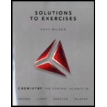 Solutions To Exercises To Accompany Chemistry: The Central Science, 11th Edition. 9780136003250, 0136003257. - 11th Edition - by Brown - ISBN 9780136003250