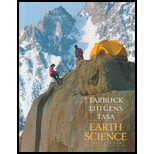 Earth Science - 12th Edition - by Tarbuck, Edward J., Lutgens, Frederick K., Tasa, Dennis - ISBN 9780136020073