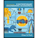 Contemporary Engineering Economics - 5th Edition - by Chan S. Park - ISBN 9780136118480