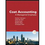 Cost Accounting: A Managerial Emphasis - 13th Edition - by Charles T. Horngren, Srikant M. Datar, George Foster - ISBN 9780136126638