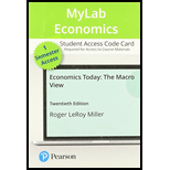 Pearson eText Economics Today: The Macro View -- Instant Access (Pearson+) - 20th Edition - by Roger Miller - ISBN 9780136714071