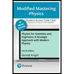 EP PHYSICS F/SCI.+ENGR.-MOD.MASTERING   - 4th Edition - by Knight - ISBN 9780136781585