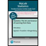 MyLab Stats with Pearson eText -- Combo Access Card -- for Statistics: The Art and Science of Learning from Data (18-weeks) - 5th Edition - by Alan Agresti / Christine Franklin - ISBN 9780136857563