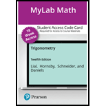 Pearson eText Trigonometry -- Instant Access (Pearson+) - 12th Edition - by Margaret Lial,  John Hornsby - ISBN 9780136881117