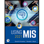 Pearson eText for Using MIS -- Instant Access (Pearson+) - 12th Edition - by David Kroenke,  Randall Boyle - ISBN 9780136921509