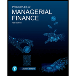 Principles of Managerial Finance - 16th Edition - by Chad J. Zutter; Scott Smart - ISBN 9780136973355
