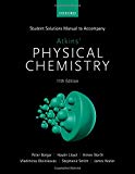 Student Solutions Manual to accompany Atkins' Physical Chemistry 11th  edition - 11th Edition - by ATKINS - ISBN 9780198807773