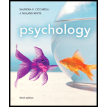 Psychology - 3rd Edition - by Saundra K. Ciccarelli, J. Noland White - ISBN 9780205832576