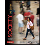 Society: The Basics (13th Edition) - 13th Edition - by John J. Macionis - ISBN 9780205982516
