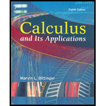 Calculus And Its Applications (8th Edition) - 8th Edition - by Marvin L. Bittinger - ISBN 9780321166395