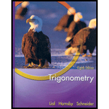 Trigonometry - 8th Edition - by Margaret L. Lial, John Hornsby, David I. Schneider - ISBN 9780321245434