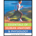 Essentials of Human Anatomy and Physiology - 9th Edition - by Elaine N. Marieb - ISBN 9780321513427