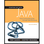 Starting Out With Java: From Control Structures Through Data Structures (gaddis Series) - 2nd Edition - by Tony Gaddis, Godfrey Muganda - ISBN 9780321545862