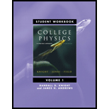 Student Workbook For College Physics: A Strategic Approach Volume 1 (chs. 1-16) - 2nd Edition - by Randall D. Knight (Professor Emeritus), Brian Jones, Stuart Field, James H. Andrews - ISBN 9780321596321