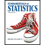 Fundamentals of Statistics - 3rd Edition - by Michael Sullivan - ISBN 9780321641878