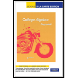 College Algebra, Books A La Carte Edition (5th Edition) - 5th Edition - by Mark Dugopolski - ISBN 9780321655424