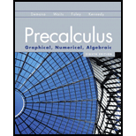 Precalculus: Graphical, Numerical, Algebraic - 8th Edition - by Franklin Demana, Bert K. Waits, Gregory D. Foley, Daniel Kennedy - ISBN 9780321656933