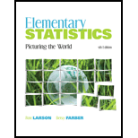 Elementary Statistics: Picturing the World - 5th Edition - by Ron Larson, Elizabeth Farber, Betsy Farber - ISBN 9780321693624