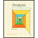 Analysis with an Introduction to Proof - 5th Edition - by Steven R. Lay - ISBN 9780321747471