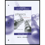 Student Solutions Manual For Physics For Scientists And Engineers: A Strategic Approach, Chs 1-19 - 3rd Edition - by Randall D. Knight (Professor Emeritus) - ISBN 9780321747679