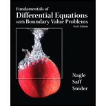 Fundamentals of Differential Equations and Boundary Value Problems - 6th Edition - 6th Edition - by Nagle, R. Kent, Saff, Edward, Snider, David - ISBN 9780321747747