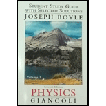 Student Study Guide & Selected Solutions Manual for Physics