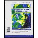 Introductory Chemistry: Concepts And Critical Thinking, Books A La Carte Edition (7th Edition) - 7th Edition - by Charles H. Corwin - ISBN 9780321804921