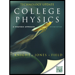 College Physics: A Strategic Approach Technology Update Plus Masteringphysics With Etext -- Access Card Package (2nd Edition) - 2nd Edition - by Randall D. Knight (Professor Emeritus), Brian Jones, Stuart Field - ISBN 9780321815118