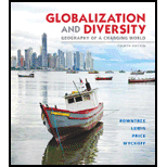 Globalization and Diversity: Geography of a Changing World - 4th Edition - by Lester Rowntree, Martin Lewis, Marie Price, William Wyckoff - ISBN 9780321821461