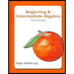 Beginning & Intermediate Algebra And Mathxl (24-month Access) (5th Edition) - 5th Edition - by Elayn Martin-Gay - ISBN 9780321831699