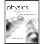 Physics for Scientists & Engineers: A Strategic Approach with Modern Physics - 3rd Edition - by Randall D. Knight - ISBN 9780321844354