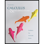 Calculus & Its Applications, 13/e - 13th Edition - by Larry J. Goldstein, David Lay, Nakhle I Asmar, David I. Schneider - ISBN 9780321848901