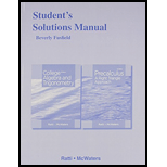 Student's Solutions Manual for College Algebra and Trigonometryand Precalculus: A Right Triangle Approach - 3rd Edition - by J. S. Ratti; Marcus S. McWaters - ISBN 9780321867476