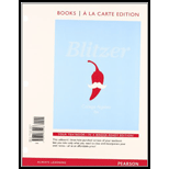 College Algebra, Books a la Carte Edition Plus NEW MyMathLab -- Access Card Package (6th Edition) - 6th Edition - by Robert F. Blitzer - ISBN 9780321869357
