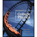 College Physics (10th Edition) - 10th Edition - by Hugh D. Young, Philip W. Adams, Raymond Joseph Chastain - ISBN 9780321902788