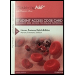 Masteringa&p With Pearson Etext -- Standalone Access Card -- For Human Anatomy (8th Edition) - 8th Edition - by Martini, Frederic H.; Timmons, Michael J.; Tallitsch, Robert B. - ISBN 9780321907622