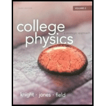 COLLEGE PHYSICS,VOL.2 - 3rd Edition - by Knight - ISBN 9780321908780
